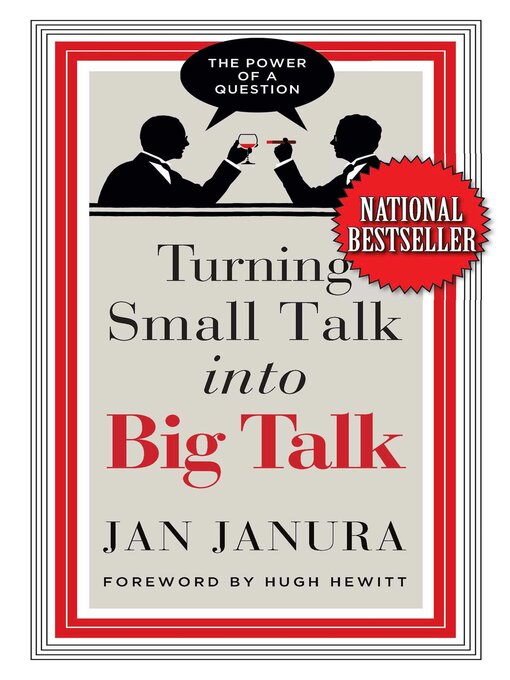 Title details for Turning Small Talk into Big Talk by Jan Janura - Wait list